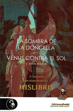 portada La Sombra de la Doncella, Venus Contra el sol y Otros Relatos (in Spanish)