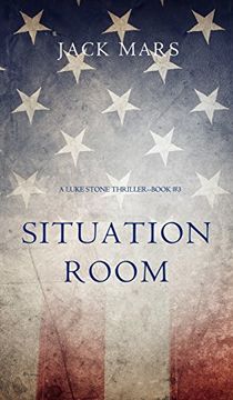 portada Situation Room (a Luke Stone Thriller-Book #3)