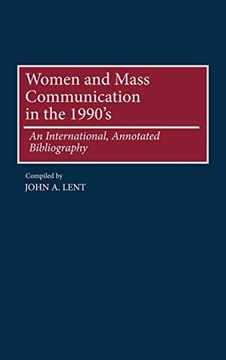 portada Women and Mass Communications in the 1990's: An International, Annotated Bibliography (en Inglés)