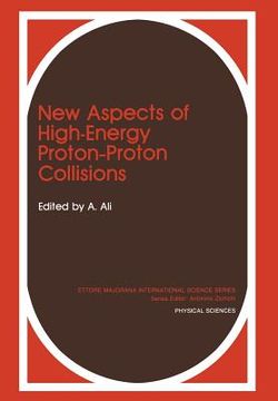 portada New Aspects of High-Energy Proton-Proton Collisions (in English)