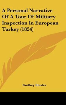 portada a personal narrative of a tour of military inspection in european turkey (1854) (in English)