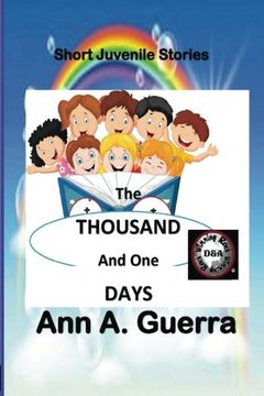 portada The THOUSAND And One DAYS/English Version/: Short Juveniles Stories/ 12 stories-book (Entire book of 12 stories)