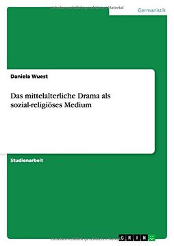 portada Das mittelalterliche Drama als sozial-religiöses Medium (German Edition)