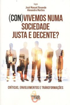 portada (con)vivemos Numa Sociedade Justa E Decente?. Críticas, Envolvimentos E Transformaçoes (in Portuguese)