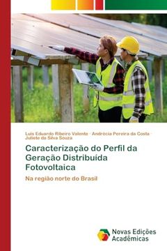 portada Caracterização do Perfil da Geração Distribuída Fotovoltaica: Na Região Norte do Brasil (en Portugués)