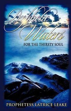 portada prophetic waters for the thirsty soul (en Inglés)
