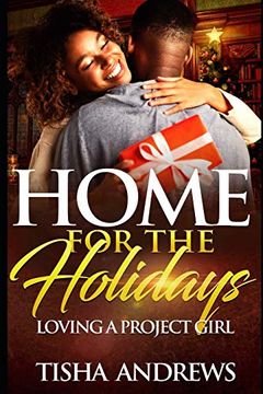 portada Home for the Holidays: Loving a Project Girl (en Inglés)