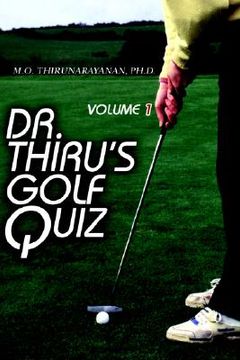 portada dr. thiru's golf quiz: volume 1 (in English)