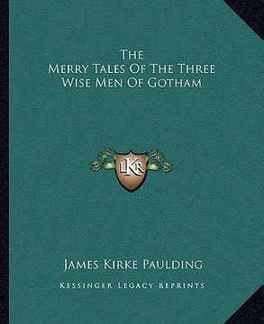 portada the merry tales of the three wise men of gotham (en Inglés)