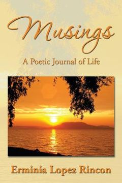 portada Musings: A Poetic Journal of Life (in English)
