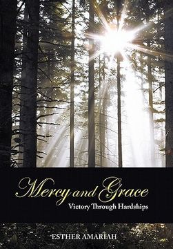 portada mercy and grace: victory through hardships (en Inglés)