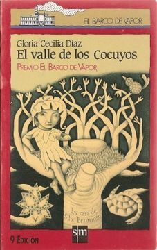 portada El Barco de Vapor: El Valle de los Cocuyos 9Ed. (in Spanish)