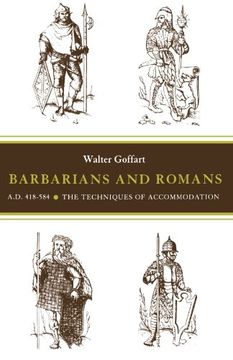 portada Barbarians and Romans, A. D. 418-584: The Techniques of Accommodation (en Inglés)
