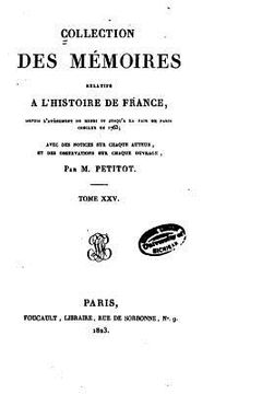 portada Collection des Mémoires Relatifs à l'Histoire de France - Tome XXV (en Francés)