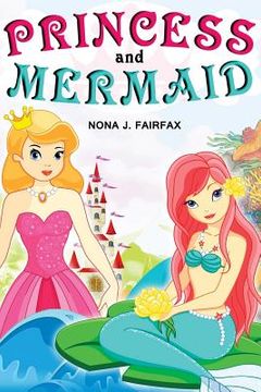 portada Princess and Mermaid Book 1 (en Inglés)