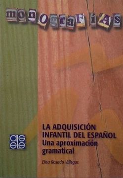 portada La Adquisicion Infantil del Español: Monografia