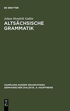 portada Altsächsische Grammatik (Sammlung Kurzer Grammatiken Germanischer Dialekte. A: Hauptr) (in German)