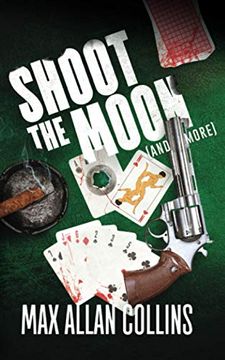 portada Shoot the Moon (And More) (in English)