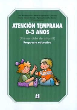 portada Atención Temprana 0-3 Años: Propuesta Educativa