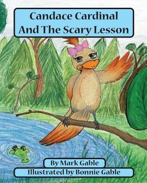 portada Candace Cardinal and the Scary Lesson (en Inglés)