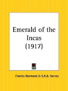 portada emerald of the incas (en Inglés)