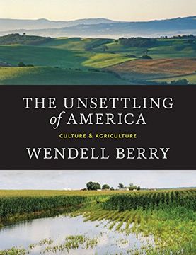 portada The Unsettling of America: Culture & Agriculture (in English)
