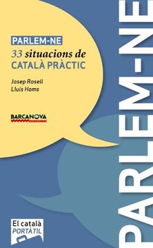 portada Parlem-ne: 33 situacions de català pràctic (Materials Educatius - El Català Portàtil) (en Catalá)