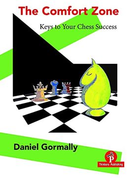 portada The Comfort Zone: Keys to Your Chess Success (en Inglés)