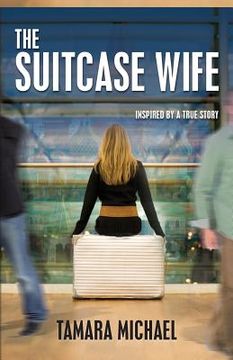 portada The Suitcase Wife (en Inglés)