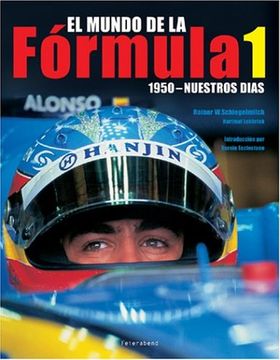 portada El Mundo de la Formula 1: 1950-Nuestros Dias