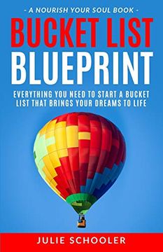 portada Bucket List Blueprint: Everything you Need to Start a Bucket List That Brings Your Dreams to Life (en Inglés)