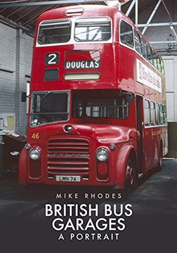 portada British bus Garages: A Portrait (en Inglés)