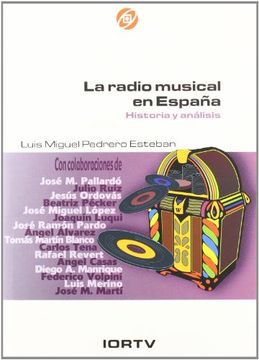 portada La radio musical en España: historia y análisis