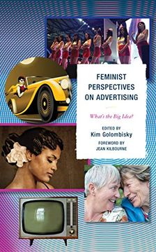 portada Feminist Perspectives on Advertising: What's the big Idea? (in English)