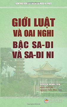 portada Giới luật và oai nghi bậc sa-di và sa-di ni: Dịch từ nguyên bản Hán văn Tứ phần luật Đàm-vô-đức bộ