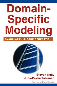 portada Domain-Specific Modeling: Enabling Full Code Generation (en Inglés)