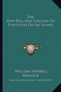 portada the new paul and virginia or positivism on an island (in English)