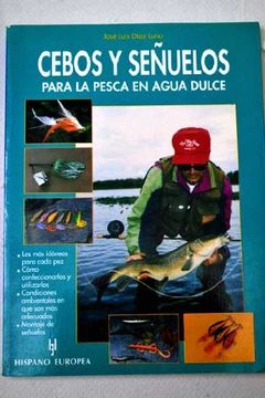 portada cebos y señuelos para la pesca en agua dulce (in Spanish)