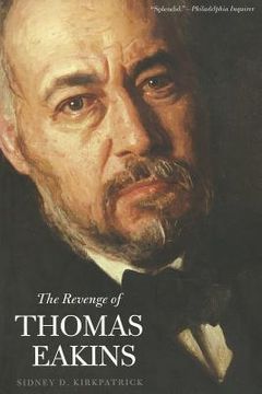 portada The Revenge of Thomas Eakins (en Inglés)