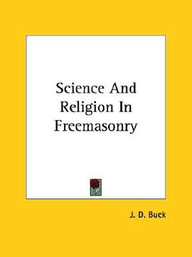 portada science and religion in freemasonry (en Inglés)