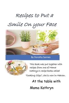 portada Recipes to Put a Smile on your Face (en Inglés)