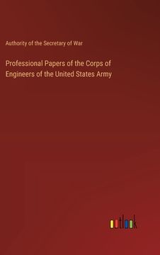 portada Professional Papers of the Corps of Engineers of the United States Army (en Inglés)