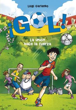 portada Gol 4. La Unión Hace la Fuerza (in Spanish)