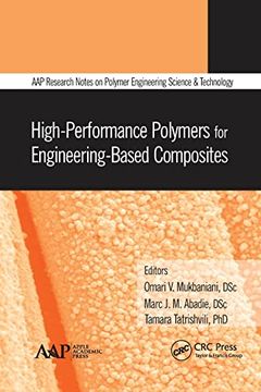 portada High-Performance Polymers for Engineering-Based Composites (Aap Research Notes on Polymer Engineering Science and Technology) (in English)