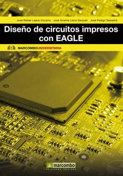 portada Diseño de Circuitos Impresos con Eagle (in Spanish)