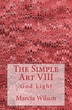 portada The Simple Art VIII: God Light (en Inglés)
