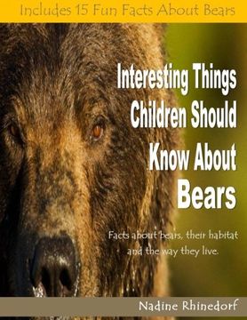 portada Interesting Things Children Should Know About Bears