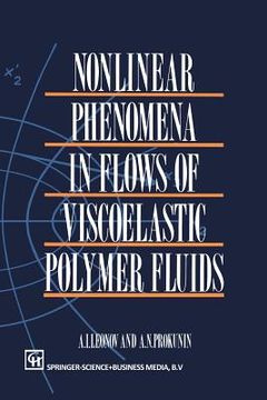portada Nonlinear Phenomena in Flows of Viscoelastic Polymer Fluids