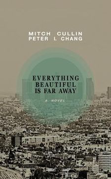 portada Everything Beautiful is Far Away (en Inglés)