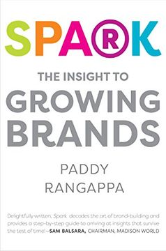 portada Spark: The Insight to Growing Brands